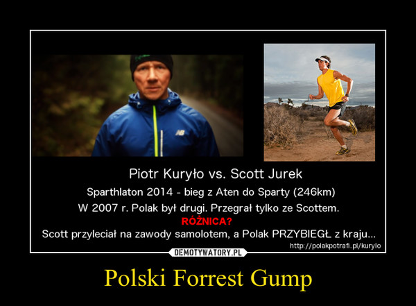 Polski Forrest Gump –  