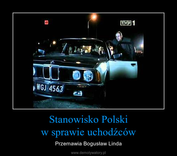 Stanowisko Polskiw sprawie uchodźców – Przemawia Bogusław Linda 