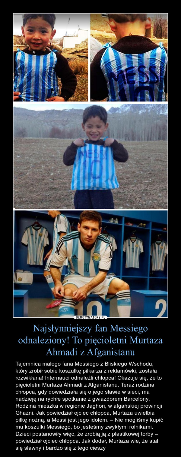 Najsłynniejszy fan Messiego odnaleziony! To pięcioletni Murtaza Ahmadi z Afganistanu