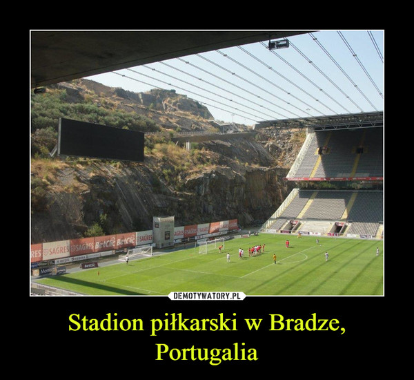 Stadion piłkarski w Bradze, Portugalia