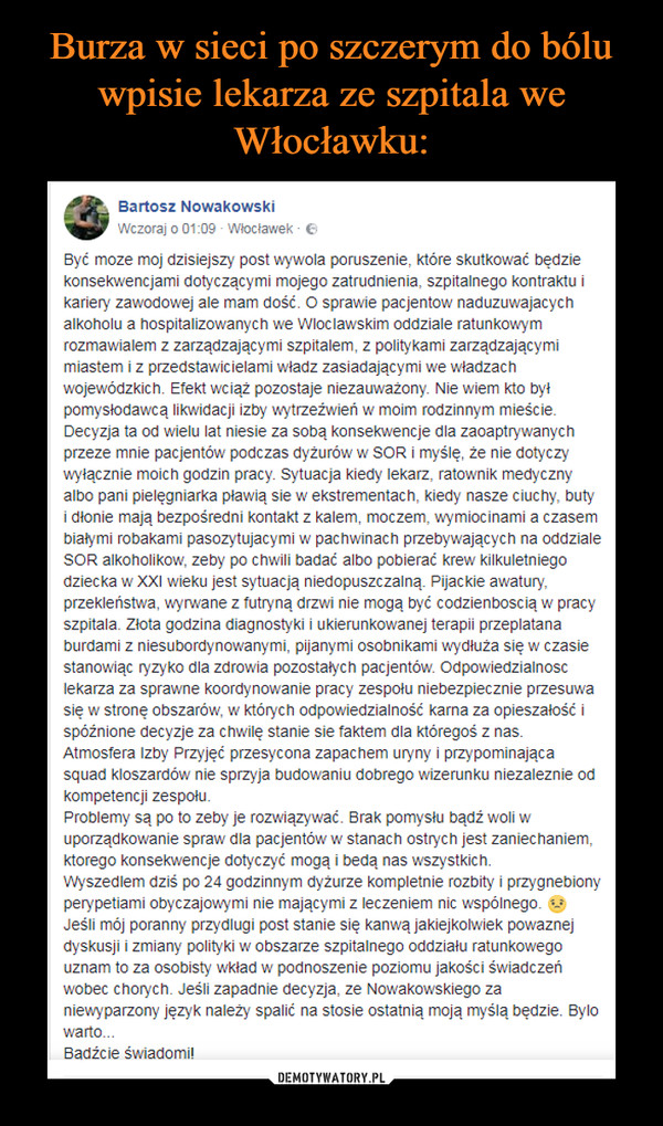 Burza w sieci po szczerym do bólu wpisie lekarza ze szpitala we Włocławku:
