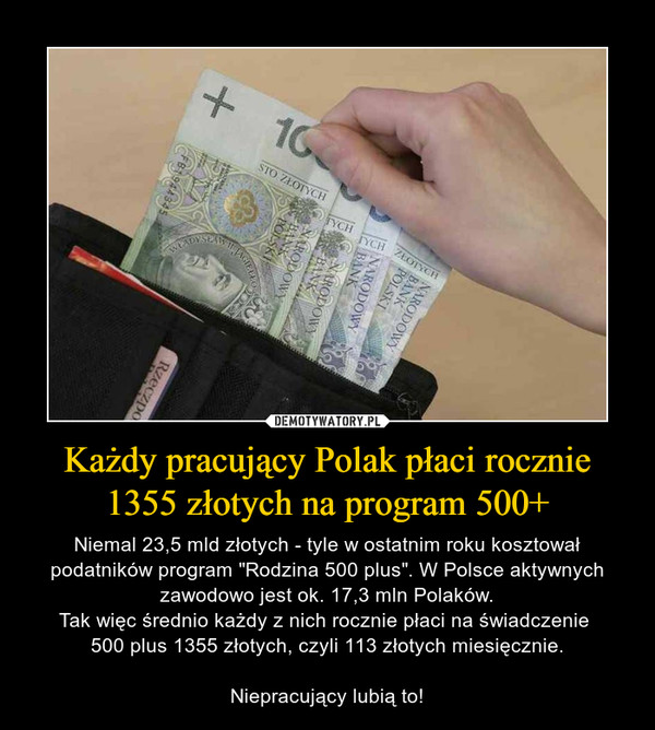 Każdy pracujący Polak płaci rocznie 1355 złotych na program 500+