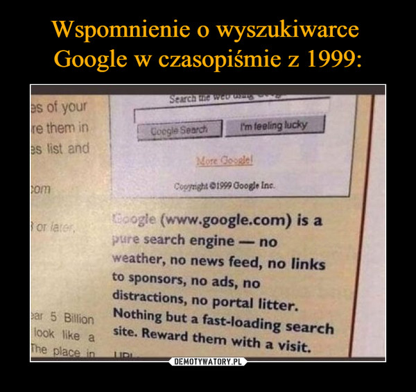 Wspomnienie o wyszukiwarce 
Google w czasopiśmie z 1999: