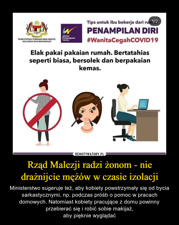 Rząd Malezji radzi żonom - nie drażnijcie mężów w czasie izolacji
