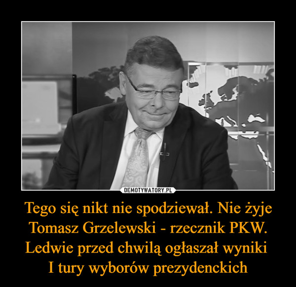 Tego się nikt nie spodziewał. Nie żyje Tomasz Grzelewski - rzecznik PKW. Ledwie przed chwilą ogłaszał wyniki I tury wyborów prezydenckich –  