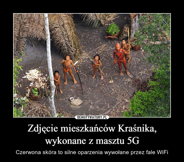 Zdjęcie mieszkańców Kraśnika, wykonane z masztu 5G – Czerwona skóra to silne oparzenia wywołane przez fale WiFi 