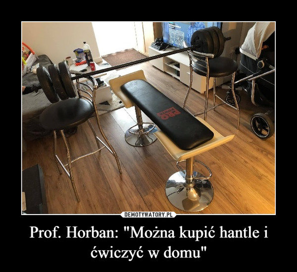 Prof. Horban: "Można kupić hantle i ćwiczyć w domu" –  