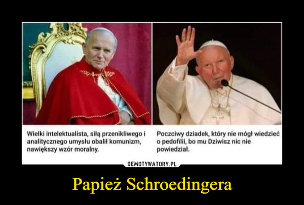 Papież Schroedingera –  