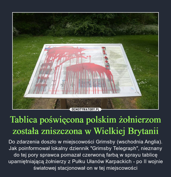 Tablica poświęcona polskim żołnierzom została zniszczona w Wielkiej Brytanii