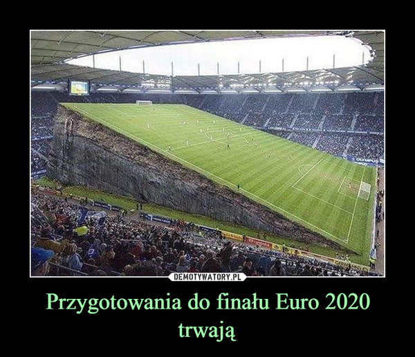 Przygotowania do finału Euro 2020 trwają –  