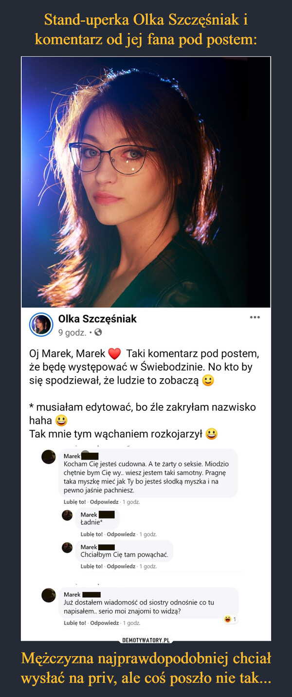 Stand-uperka Olka Szczęśniak i komentarz od jej fana pod postem: Mężczyzna najprawdopodobniej chciał wysłać na priv, ale coś poszło nie tak...