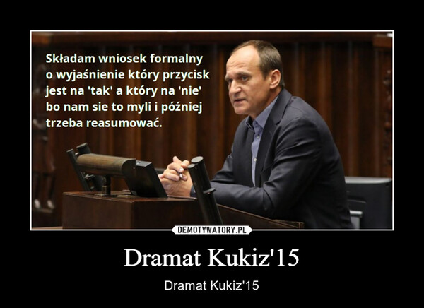 Dramat Kukiz'15
