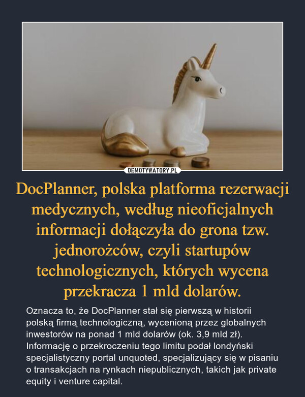 DocPlanner, polska platforma rezerwacji medycznych, według nieoficjalnych informacji dołączyła do grona tzw. jednorożców, czyli startupów technologicznych, których wycena przekracza 1 mld dolarów.