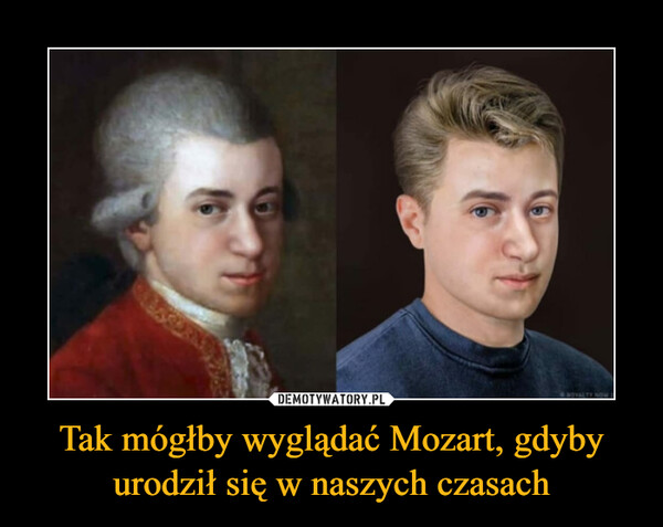 Tak mógłby wyglądać Mozart, gdyby urodził się w naszych czasach –  