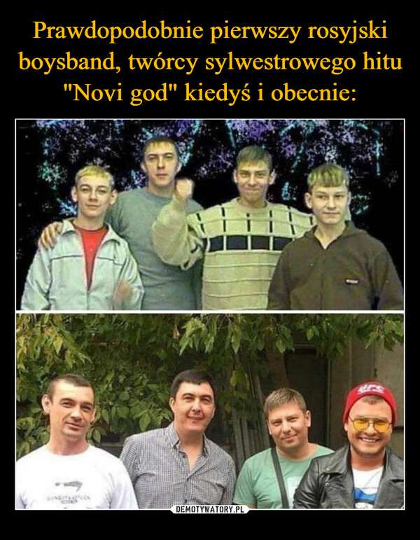 Prawdopodobnie pierwszy rosyjski boysband, twórcy sylwestrowego hitu "Novi god" kiedyś i obecnie: