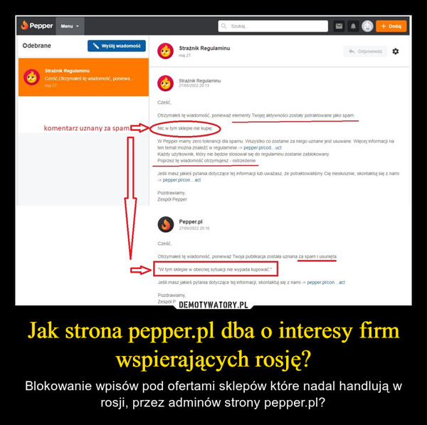 Jak strona pepper.pl dba o interesy firm wspierających rosję? – Blokowanie wpisów pod ofertami sklepów które nadal handlują w rosji, przez adminów strony pepper.pl? 