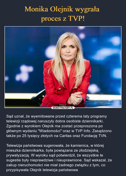 Monika Olejnik wygrała 
proces z TVP!