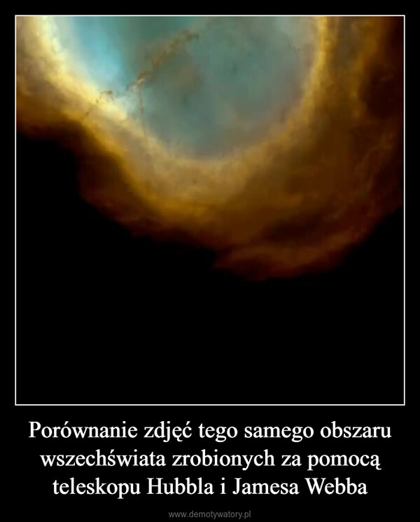 Porównanie zdjęć tego samego obszaru wszechświata zrobionych za pomocą teleskopu Hubbla i Jamesa Webba –  