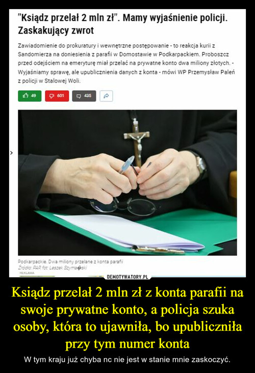 Ksiądz przelał 2 mln zł z konta parafii na swoje prywatne konto, a policja szuka osoby, która to ujawniła, bo upubliczniła przy tym numer konta