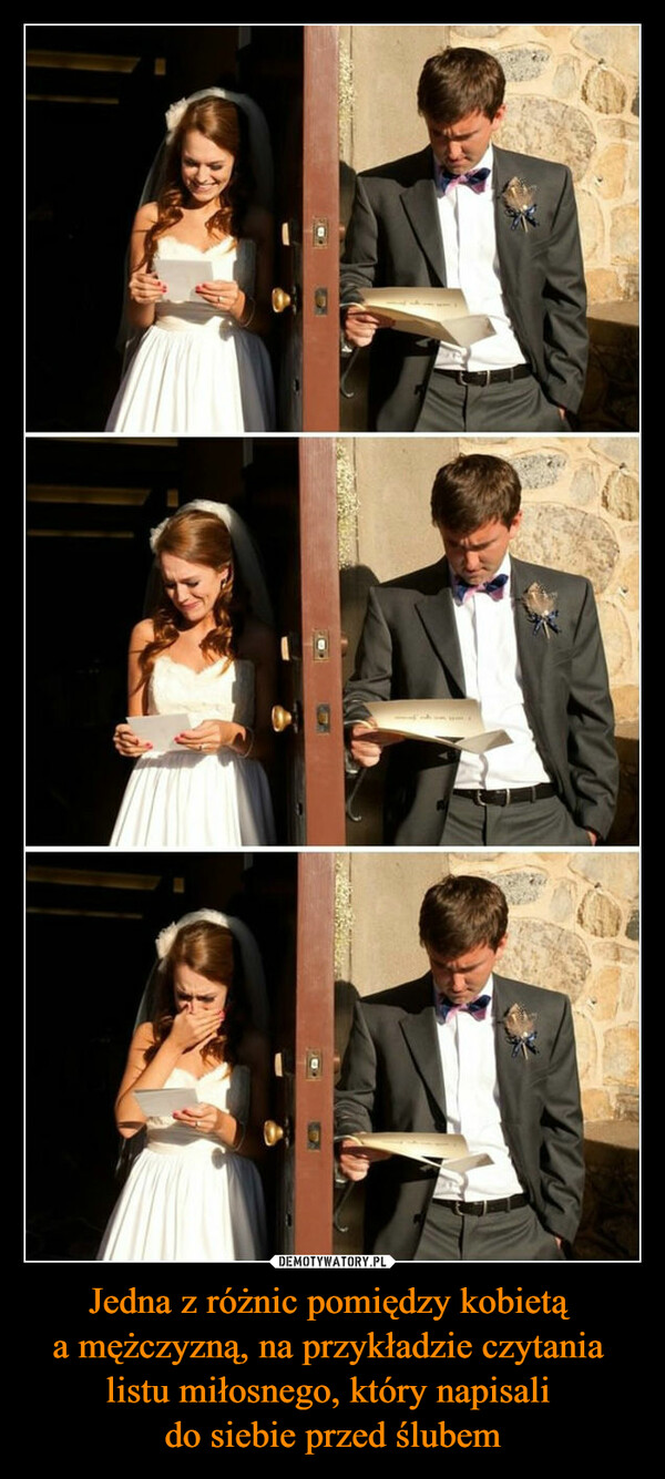 Jedna z różnic pomiędzy kobietą a mężczyzną, na przykładzie czytania listu miłosnego, który napisali do siebie przed ślubem –  