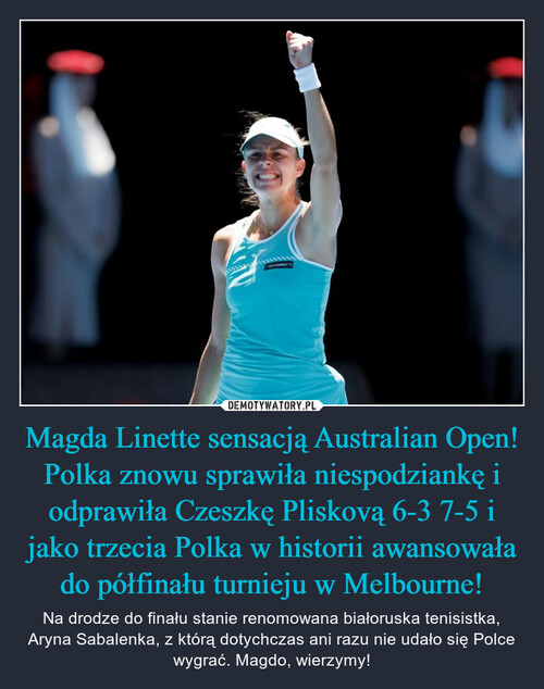 Magda Linette sensacją Australian Open! Polka znowu sprawiła niespodziankę i odprawiła Czeszkę Pliskovą 6-3 7-5 i jako trzecia Polka w historii awansowała do półfinału turnieju w Melbourne!