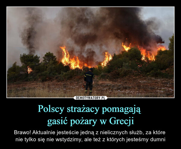 Polscy strażacy pomagają 
gasić pożary w Grecji