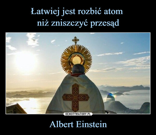 Albert Einstein –  +