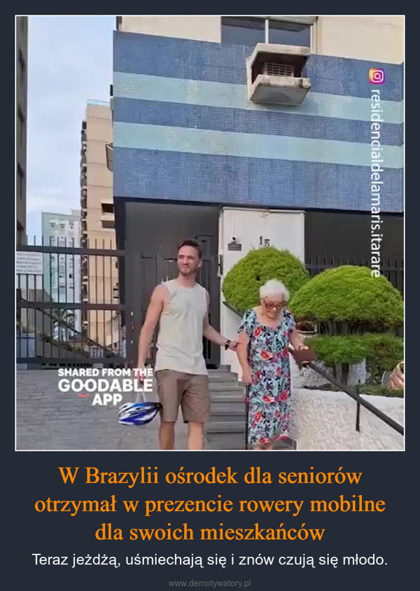 W Brazylii ośrodek dla seniorów otrzymał w prezencie rowery mobilne dla swoich mieszkańców – Teraz jeżdżą, uśmiechają się i znów czują się młodo. SHARED FROM THEGOODABLEAPP15.residencialdelamaris.itarare
